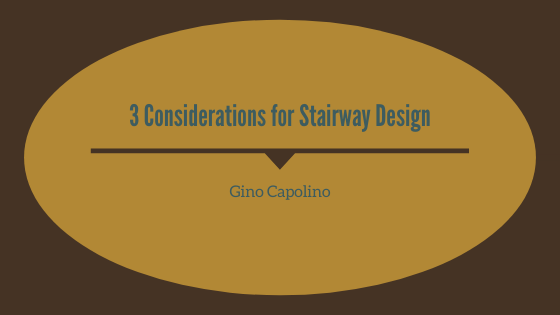 3 Considerations for Stairway Design