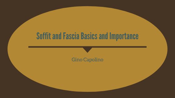 Soffit and Fascia Basics and Importance